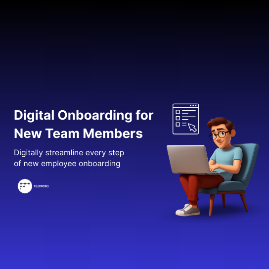 Digital Onboarding for New Team Members